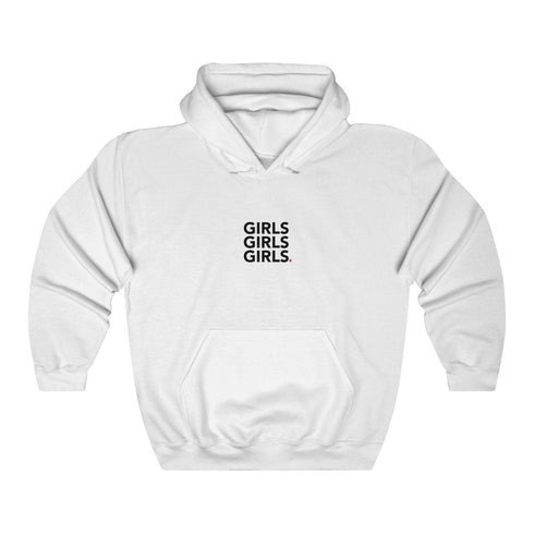 GIRLS GIRLS GIRLS (hoodie)